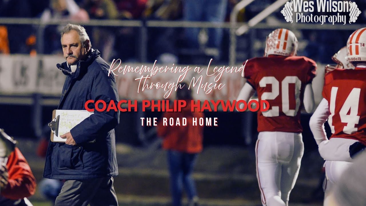 Remembering a Legend Through Music: Coach Philip Haywood - The Road Home