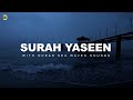 Surah yaseen 11times surah yasin  beautiful quran recitation for sleeping relaxation mind relax 