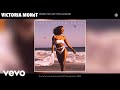 Victoria Monét - When You Say You Love Me (Audio)