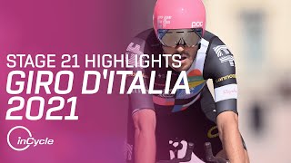 Giro d'Italia 2021 | Stage 21 Highlights | inCycle