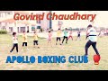 Apollo Boxing Club 🥊#Govind Chaudhary#basic training