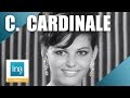 Claudia Cardinale "Surtout restez toujours comme vous êtes" | Archive INA