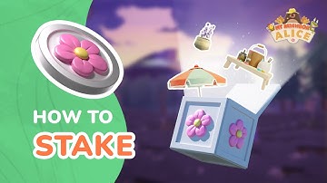 How to | Stake in My Neighbor Alice - Tutorial