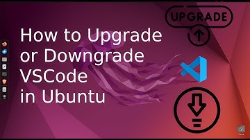 How to Upgrade/Downgrade/Change Visual Studio Code (VSCode) Version in Ubuntu (No Manual Downloads!)