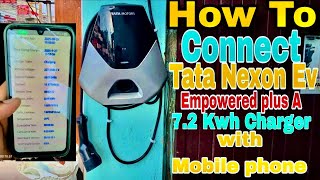Tata Nexon ev powered plus Adas 7.2 kW charger with your mobile phone | Must watch this video 😍 screenshot 5
