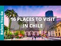 Chile travel guide 16 best places to visit in chile  top things to do