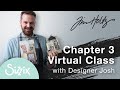 Sizzix: Brand-new Tim Holtz Die Sets Virtual Class, with Designer Josh