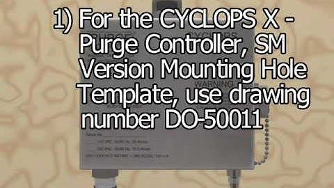 CYCLOPS X Purge Controller SM Version Installation Video