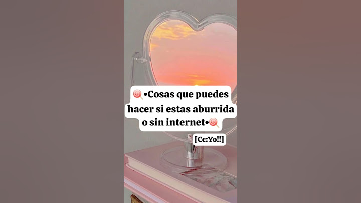 cosas que puedea hacer si estas aburrida o sin internet| No flop plis😭😭😭