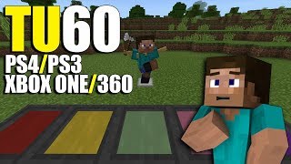 Minecraft Xbox One / 360 and Ps4 / Ps3 Updated! TU60 Thoughts