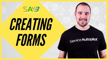 Creating Forms in Service Autopilot V3