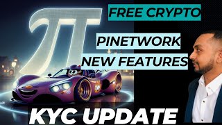 #Pinetwork Kyc update BY CORE TEAM New features updated #dkdigitalcash #pikyc