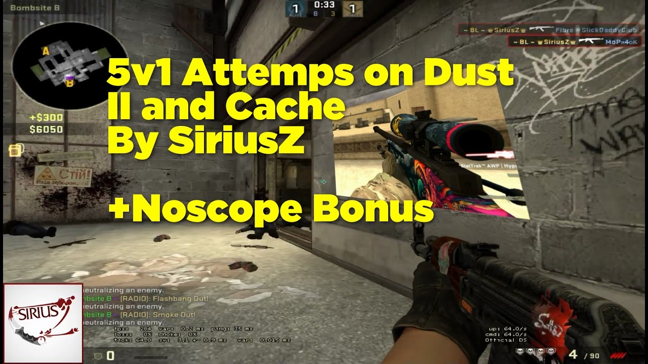 CSGO 5v1 Attempts by SiriusZ; Dust II and Cache, Clutch or Kick ...