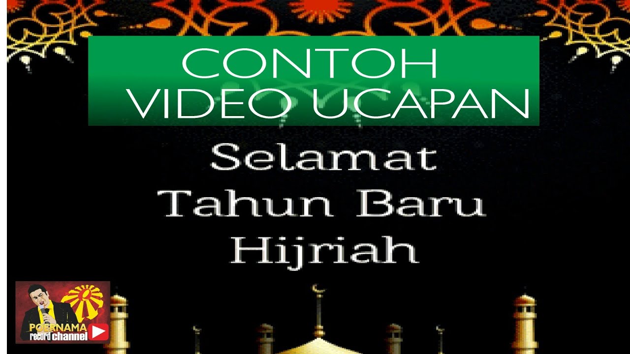 Contoh Video Ucapan Selamat Tahun Baru Islam YouTube