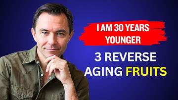 I Eat These 3 Fruits to Reverse Aging Naturally | Dr. David Sinclair’s Anti-Aging Secrets