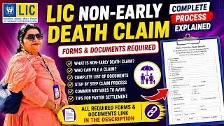 LIC Non-Early Death Claim Explained | Complete Process,Forms & Documents | Death Claim Series #lic 