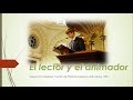 El Lector y El Animador Litúrgico