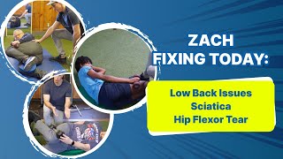 A Sneak Peek into Zach&#39;s gym; Fixing Low Back Pain, Sciatica &amp; Hip Flexor Tear