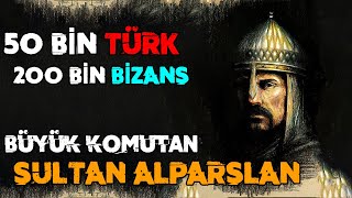 Tarihe Yön Veren Komutan - Sultan Alparslan 'ın Hayatı ve Büyük Selçuklu