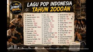 Lagu Nostalgia 2000an Terbaik 🎶 Tanpa Iklan | Nidji, Letto, Peterpan, Geisha, Noah