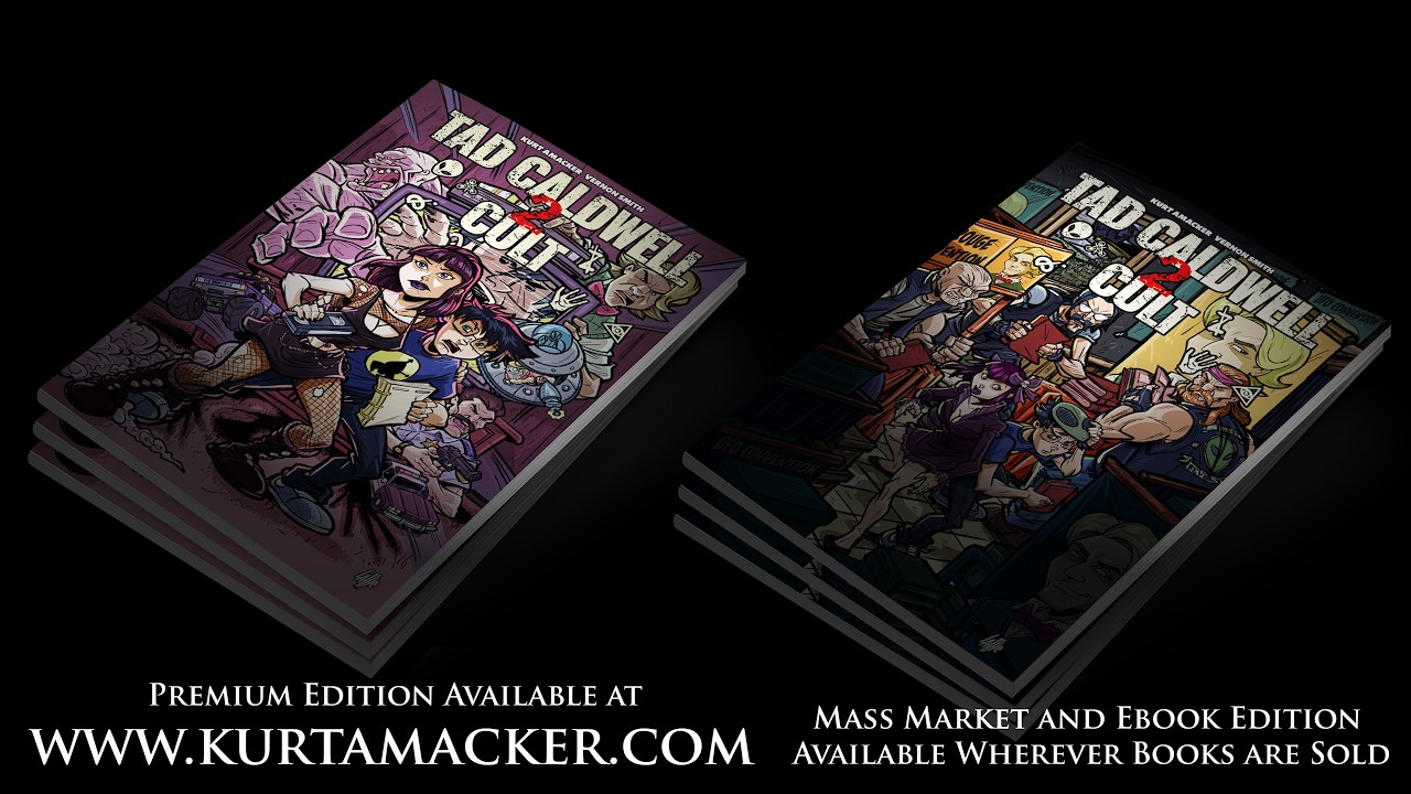 Tad Caldwell 2: Cult by Kurt Amacker and Vernon Smith Out Now!