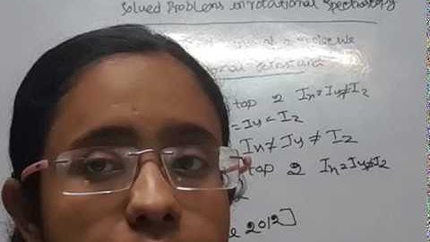 ROTATIONAL SPECTROSCOPY PREVIOUS YEAR SOLVED PROBLEM FROM CSIR NET & GATE IN HINDI