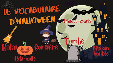Le vocabulaire d’Halloween