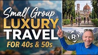 Too Busy to Plan? The Ultimate Ultra-Luxury Travel Style for Your 40s & 50s - Roam By Tauck