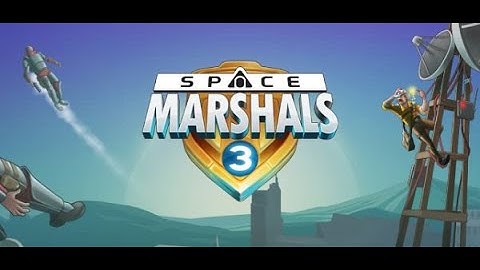 Space Marshals 3 Free for all (Bounty Pack #1): MISSION 1: FREEPORT PLASMA (Action Mode)
