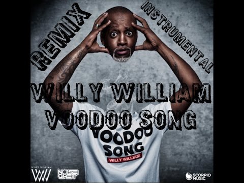 Remix Instrumental Willy William Voodoo Song By Kevin Music Youtube youtube