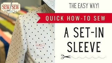 How to Sew a Set-In Sleeve the Easy Way...by Sew Sew Live
