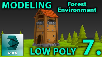3DsMax Low Poly Forest Environment  part 7. / Tower | Watchtower | Modeling Tutorial | 3D tutorial |