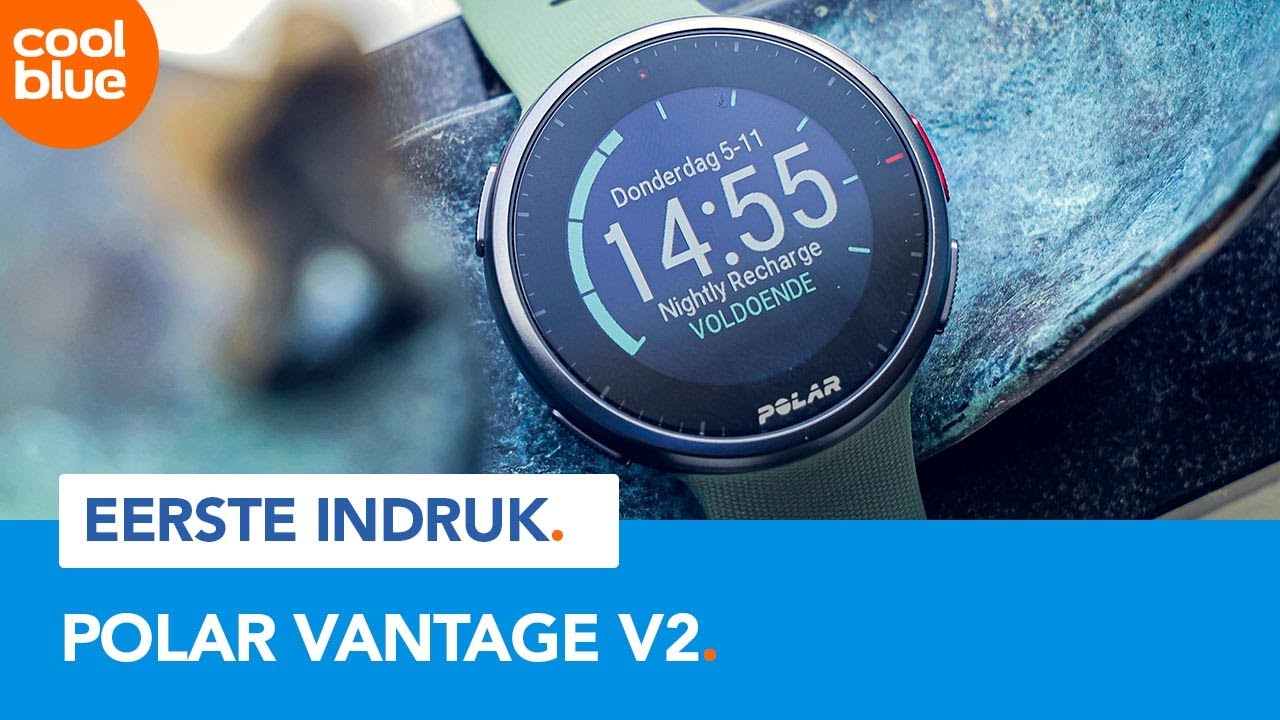 Polar Vantage V2 - Eerste indruk - YouTube
