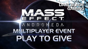 New Weapons! : Play to Give Weekend : Mass Effect Andromeda