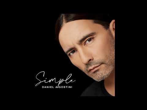 Si tu te vas - Daniel Agostini - 05 (Album Simple) 2020