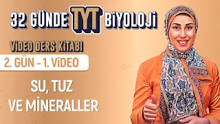 Su,Tuz Ve Mineraller 2.Gün - 1.Video 32 Günde Tyt Biyoloji Kampı Kuvvetli Biyoloji