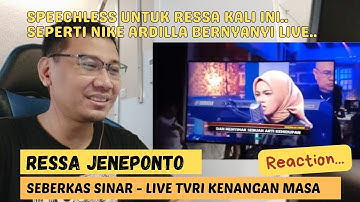[REACTION] Ressa "Seberkas Sinar" Live TVRI Kenangan Masa (Tribute Nike Ardilla)