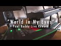&#39;World in My Eyes&#39; Depeche Mode [Paul Boddy Live Re-Work]