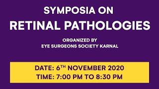 Symposia on Retinal Pathologies