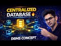 Centralized Database in DBMS | DBMS Concept Explained in Hindi | Exam & Interview Ready