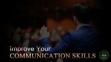 Communication Skills - (Express Your Thoughts Smoothly & Control Emotions / Reduce Social Anxiety)