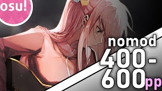 osu! | Nomod jump/burst farm maps for 400-600pp