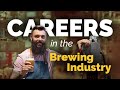 Careers in the Brewing Industry