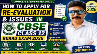 How to Apply for Re-evaluation &amp; Issues in CBSE Class 12 Board Exam 2026 |  Step-by-Step Live Guide