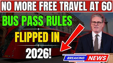Major 2026 Update: New Rules Announced for Free Bus Passes for Over-60s
