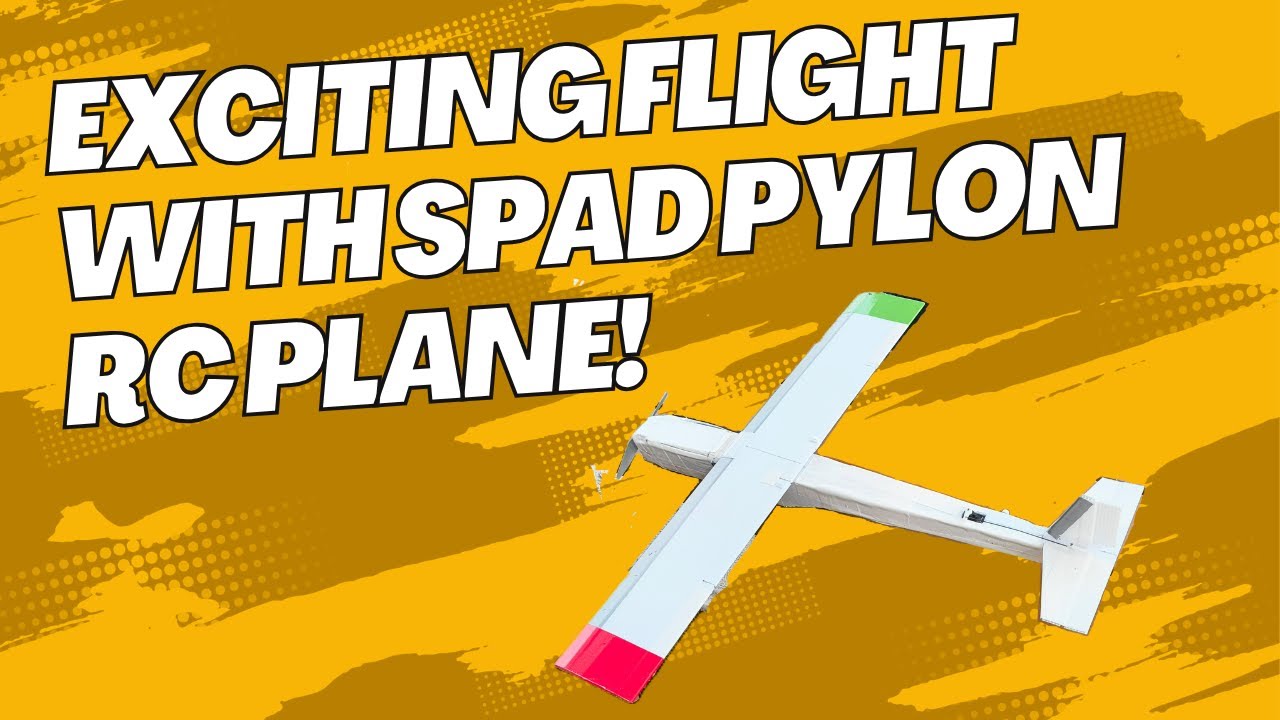 🛩️ Exciting Flight with SPAD Pylon Racer RC Plane! 🚀 - YouTube
