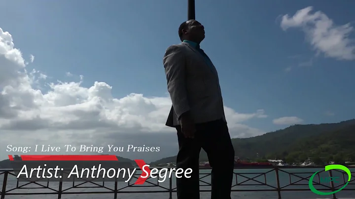 Freedom.  I Live To Bring You Praises_ By Anthony Segree ( Official Music Video )