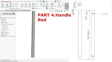 SolidWorks Tutorial Design of Bench Vice Part 4.Handle rod