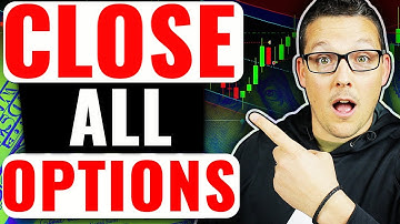 Why I Close ALL My Options BEFORE Expiration!