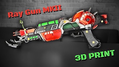 Ray Gun Mark 2 3D Print | Black Ops Zombies Replica | Tutorial